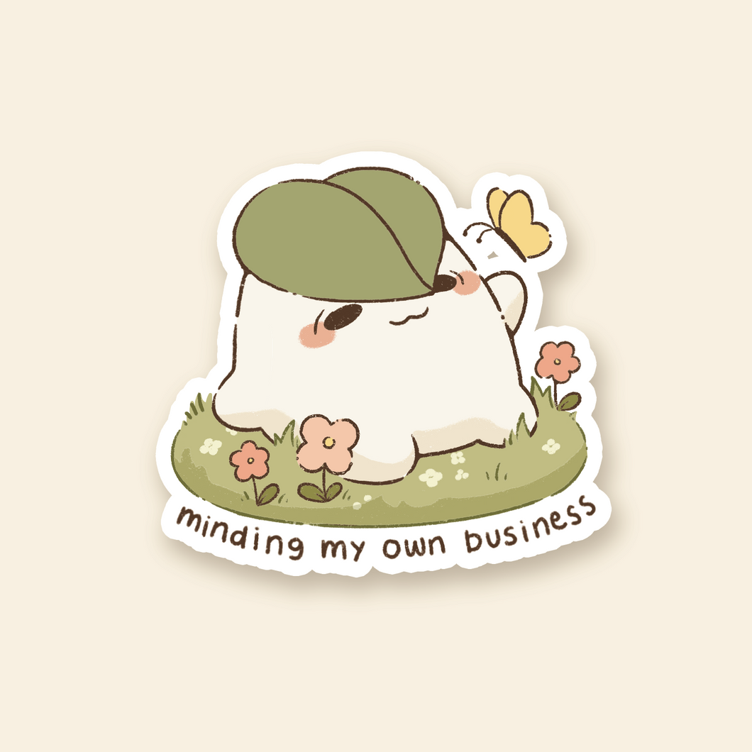 minding my own business